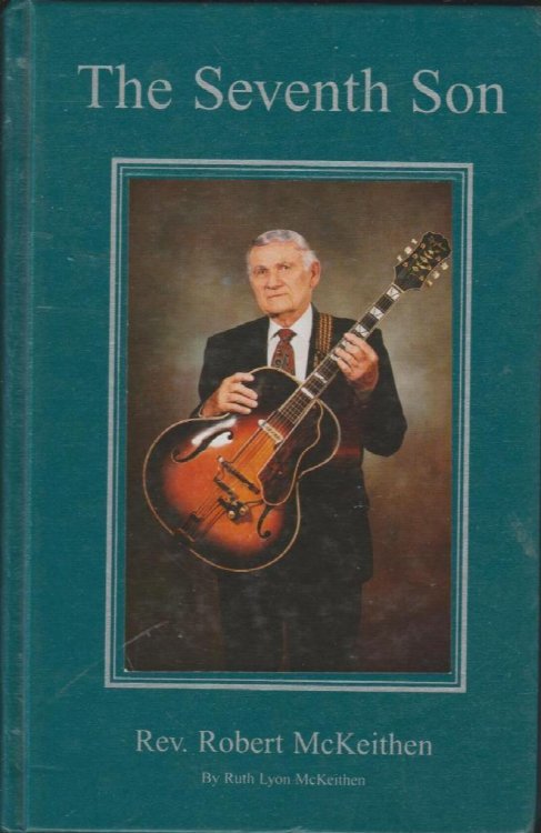 The Seventh Son: Rev. Robert McKeithen