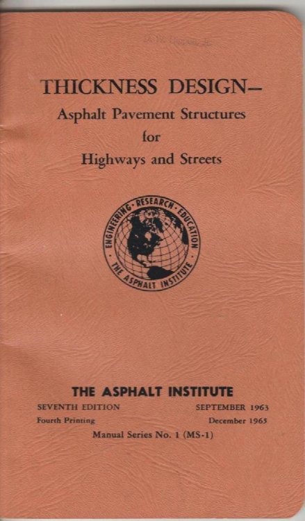 Thickness Design--Asphalt Pavement Structures for Highways and Streets
