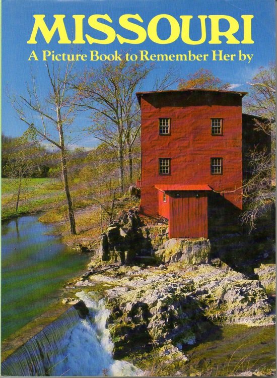 Missouri: A Picture Book to Remember Her By