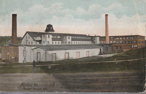 Pioneer Wollen Mill , Pittsfield, ME 1906 Postcard