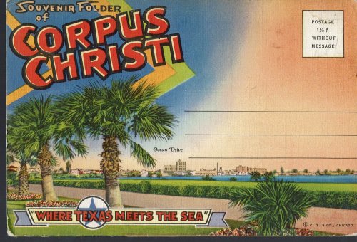Corpus Christi Where Texas Meets the Sea; Vintage Postcard Book (circa 1940)