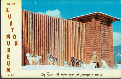 The Luxton Museum, Banff, Alberta; Vintage Postcard Book (circa 1955)