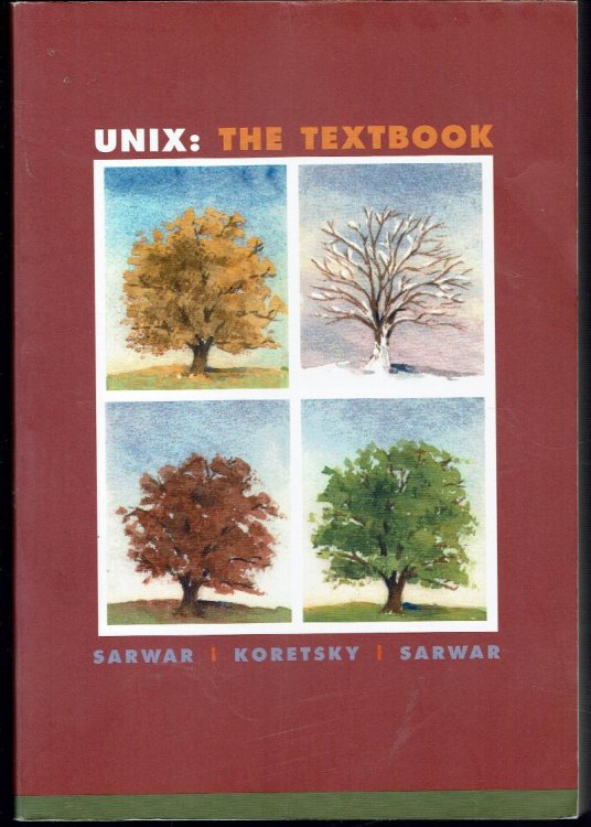 UNIX: The Textbook