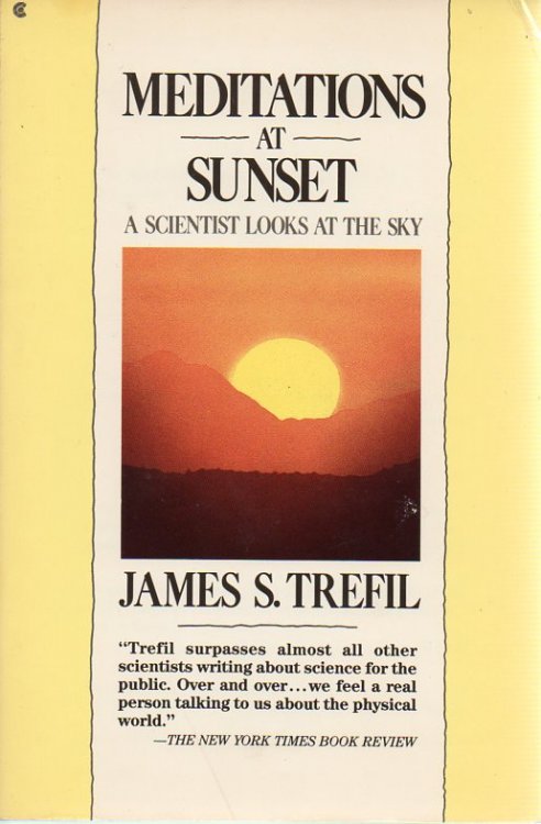 Meditations at Sunset: A Scientist Looks at the Sky