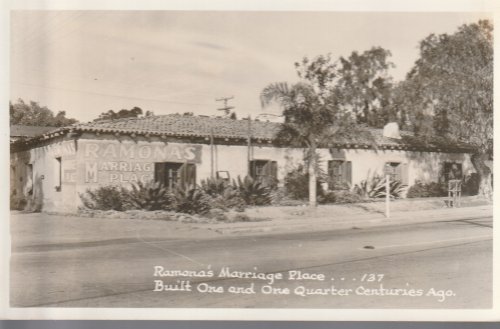 Ramona's Marriage Place San Diego CA Photo Postcard circa 1960