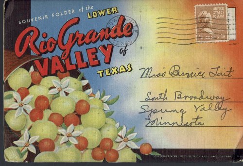 Lower Rio Grande Valley of Texas; Vintage Postcard Book (1940)