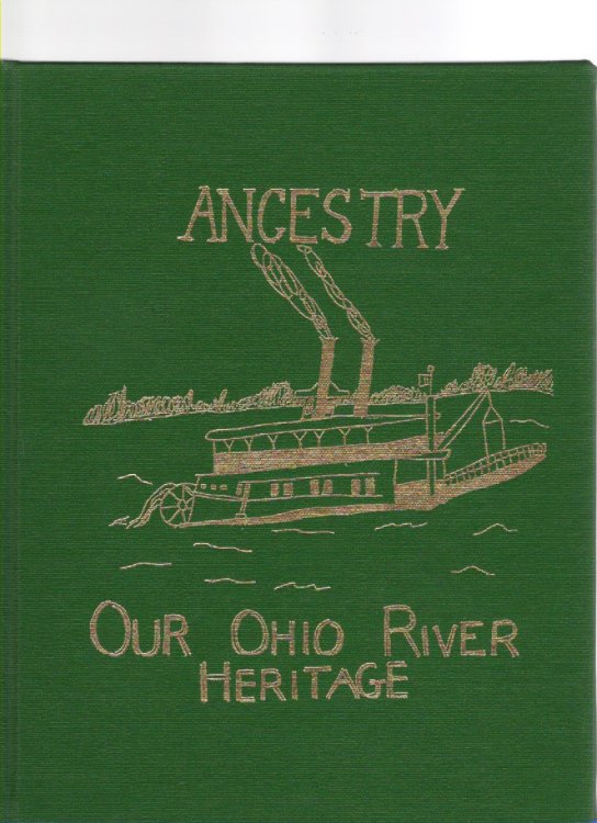 Image for Ancestry Our Ohio River Heritage Ancestry Our Ohio River Heritage