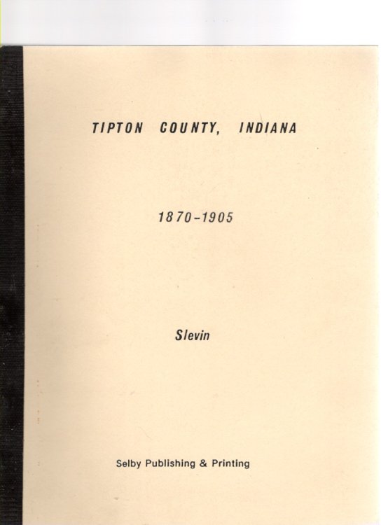 Image for Tipton County, Indiana Marriages 1870-1905 Tipton County, Indiana Marriages 1870-1905