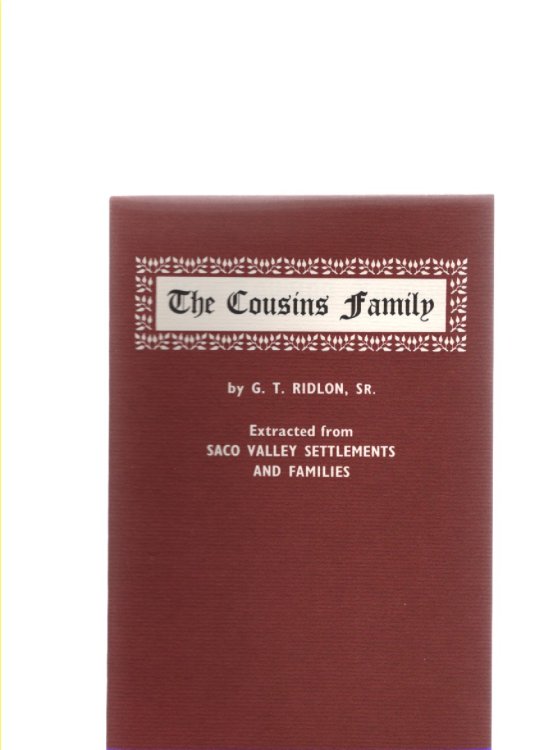 Image for The Cousins Family Extracted from Saco Valley Settlements and Families The Cousins Family Extracted from Saco Valley Settlements and Families
