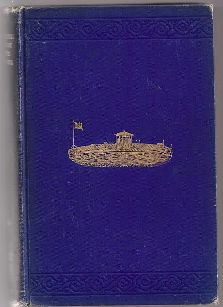 The History of the 127th New York Volunteers Monitors in the War for the Preservation of the Union-September 8th, 1862, June 30th, 1865