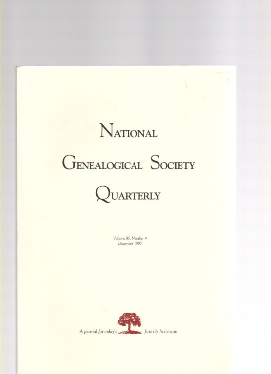 National Genealogical Society Quarterly Magazine Volume 85 Number 4 December 1997