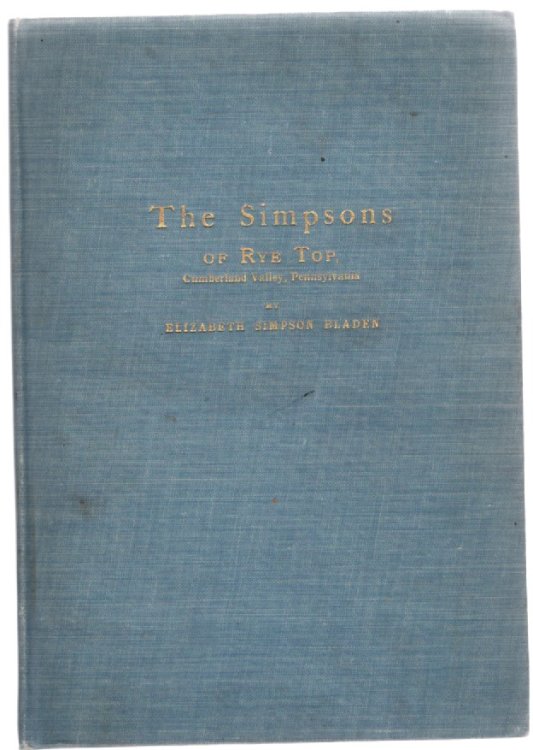 The Simpsons of Rye Top, Cumberland Valley, Pennsylvania