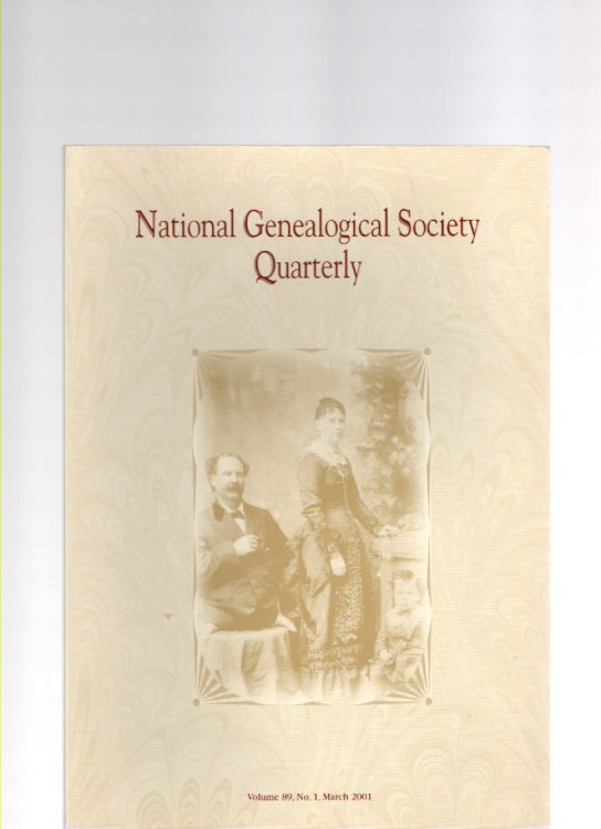 National Genealogical Society Quarterly Volume 89 No. 1 March 2001
