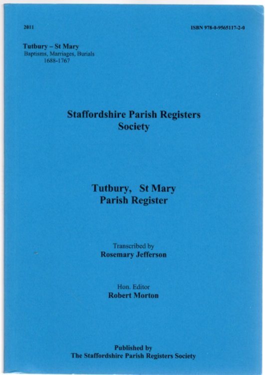 Tutbury, St. Mary Parish Register: Staffordshire Parish Registers Society