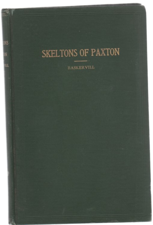 The Skeltons of Paxton and Their Connections Including Sketches of the Families of Skelton, Gifford and Crane