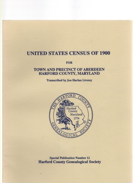 United States Census of 1900 Harford County, Maryland Part 1 Second Election District Aberdeen Town and Aberdeen Precinct