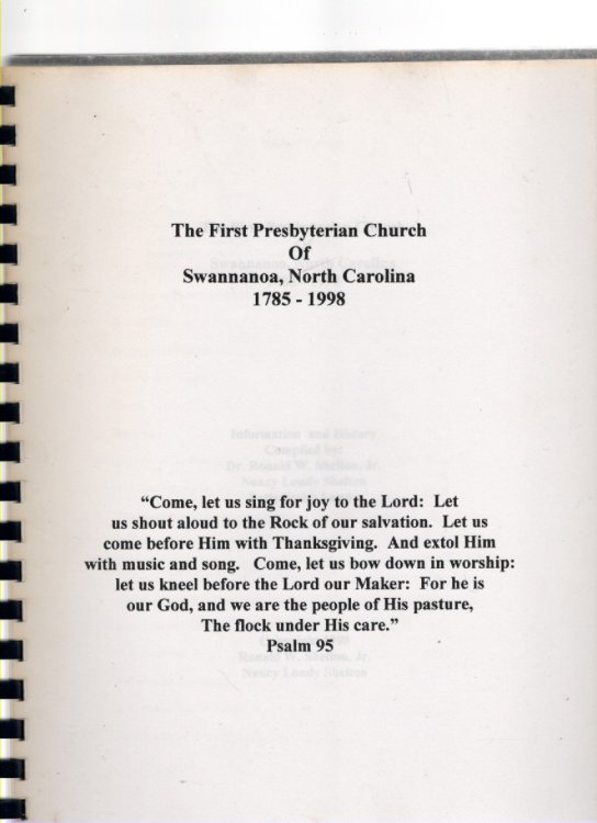 The First Presbyterian Church of Swannanoa, North Carolina 1785-1998