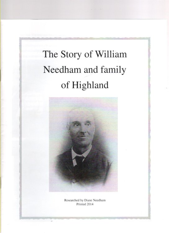 The Story of William Needham and family of Highland