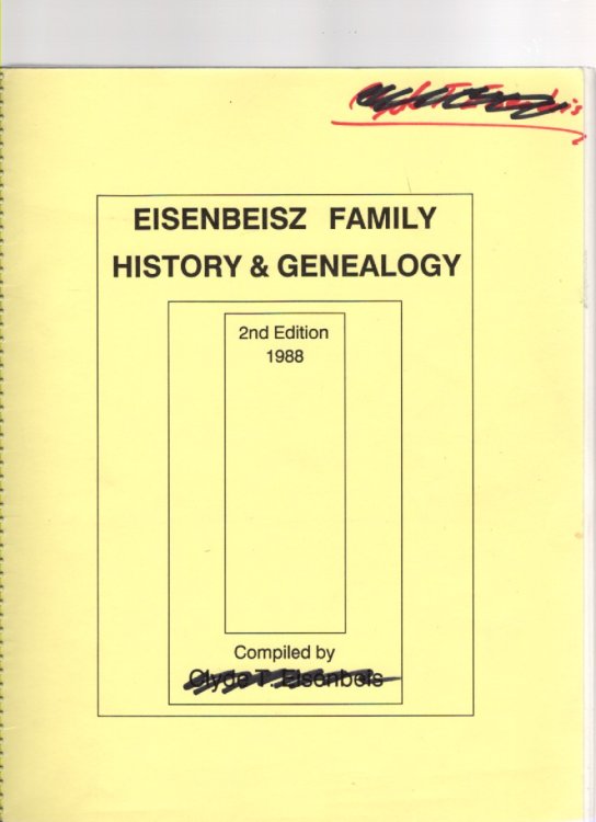 Eisenbeisz Family History & Genealogy 2nd Edition