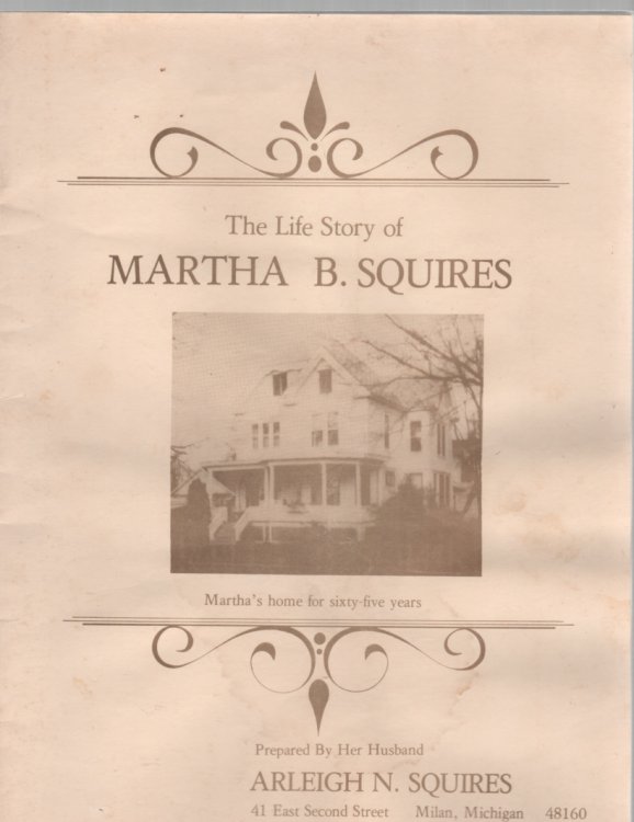 The Life Story of Martha B. Squires