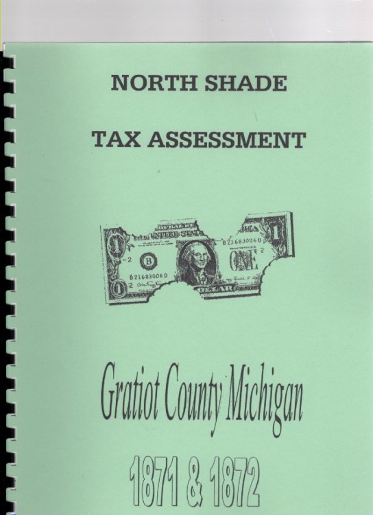 North Shade Tax Assessment Gratiot County Michigan 1871 & 1872