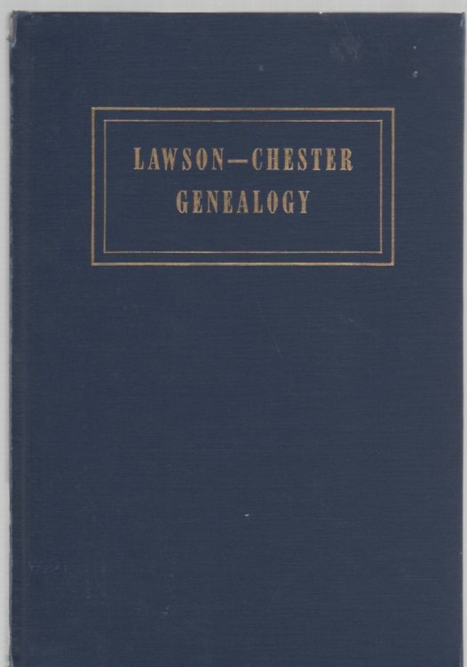 Lawson-Chester Genealogy