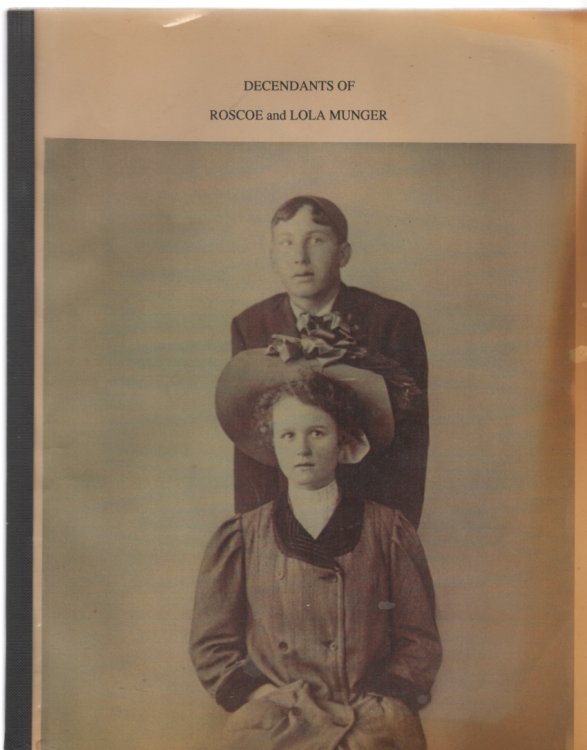 Descendants of Roscoe and Lola Munger