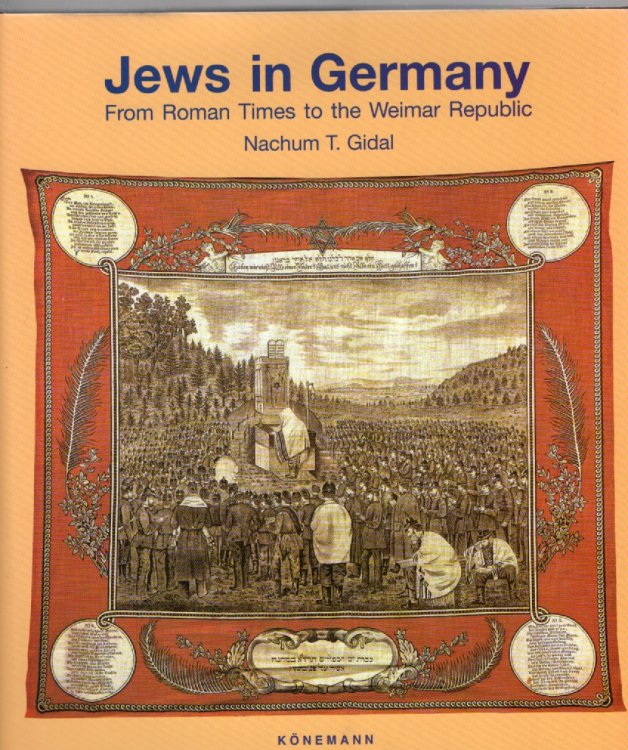 Jews in Germany From Roman Times to the Weimer Republic