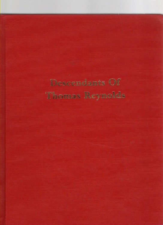 Thomas and Ann Reynolds of Cornwall and Their Descendants