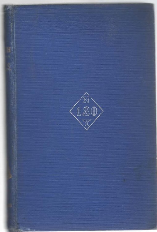 The One Hundred and Twentieth Regiment New York State Volunteers A Narrative of Its Serves in the War for the Union