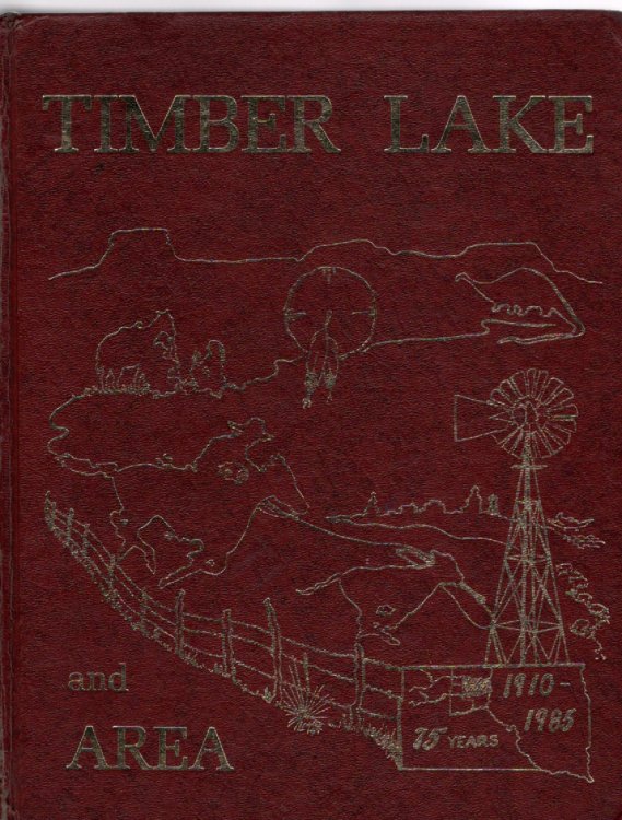 Timber Lake and Area 1910-1985
