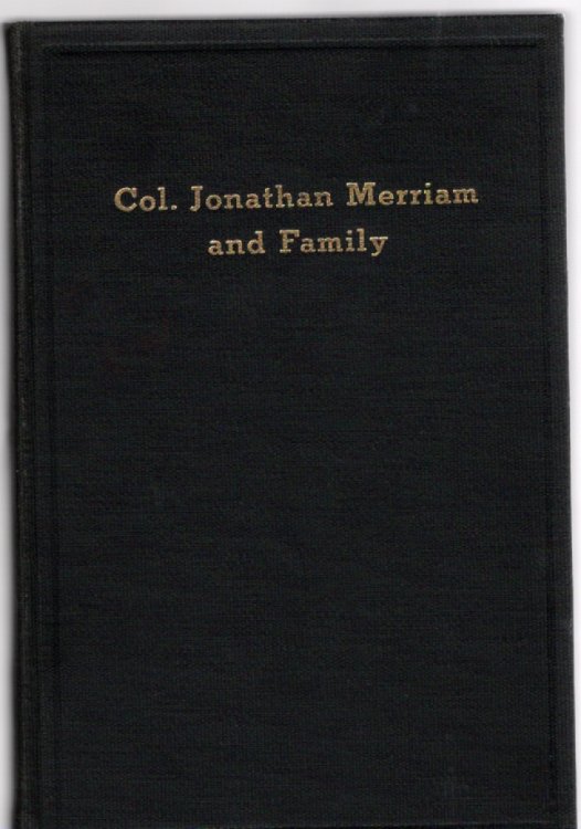 Col. Jonathan Merriam and Family