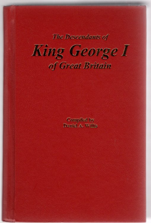 The Descendants of King George I of Great Britain