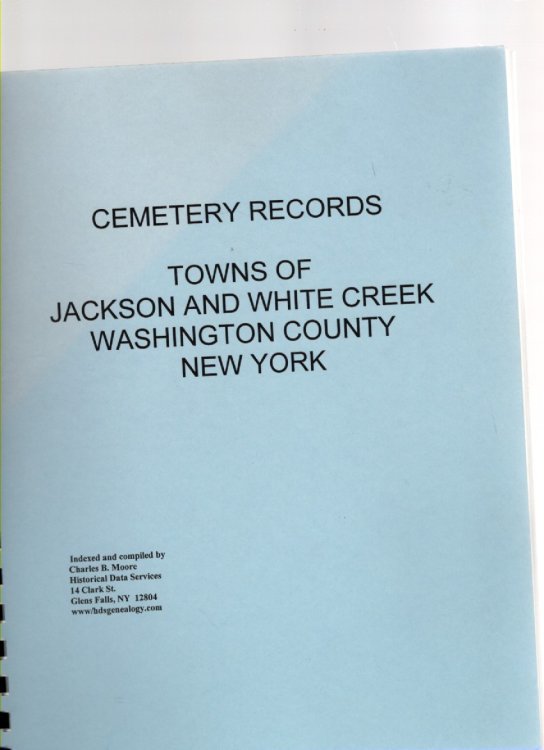 Cemetery Records Towns of Jackson and White Creek Washington County New York