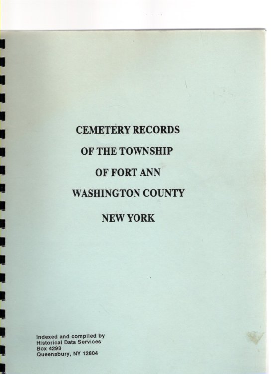 Cemetery Records of the Township of Fort Ann Washington County New York