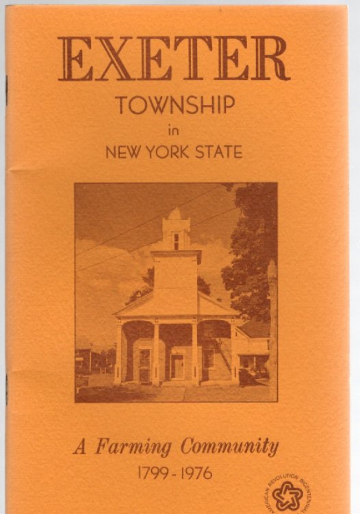 Exeter Township in New York State A Farming Community 1799-1976