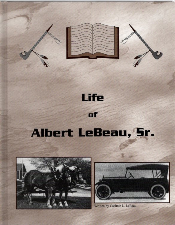 Life of Albert LeBeau, Sr.