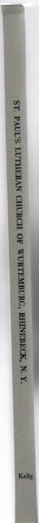 Baptism Record of St. Paul's Lutheran Church of Wurtemburg Rhinebeck, New York 1760-1899