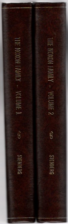 The Noxon Family in America (Revised Edition) Volume One and Two (two volumes)