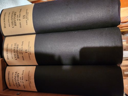 Documents Related to the Colonial History of the State of New-York; Procured in Holland, England and France Volumes I-XI (Eleven Volumes)
