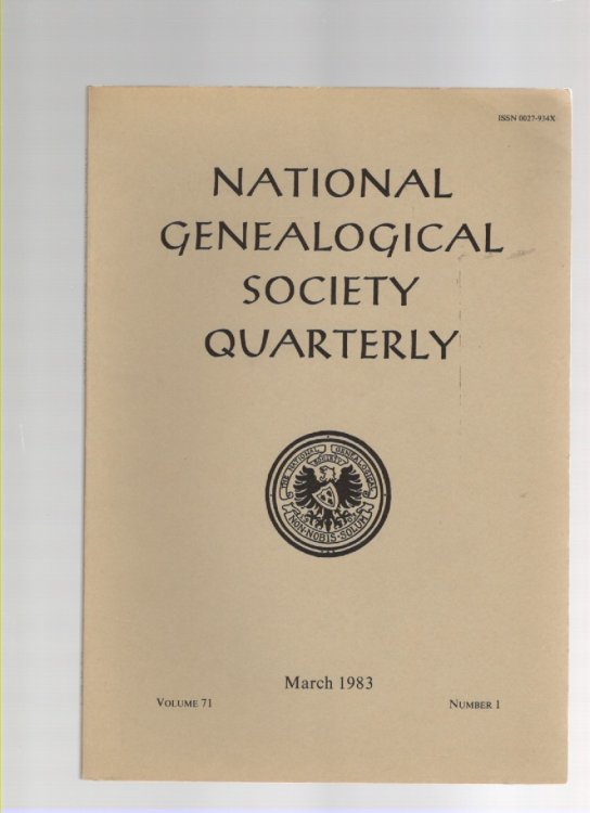 National Genealogical Society Quarterly Volume 71 Number 1 March 1983