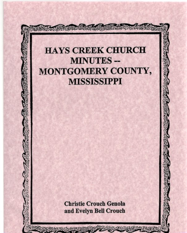 Hays Creek Church Minutes - Montgomery County, Mississippi