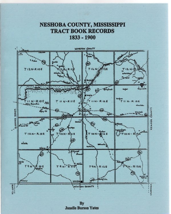 Neshoba County, Mississippi Tract Book Records 1833-1900
