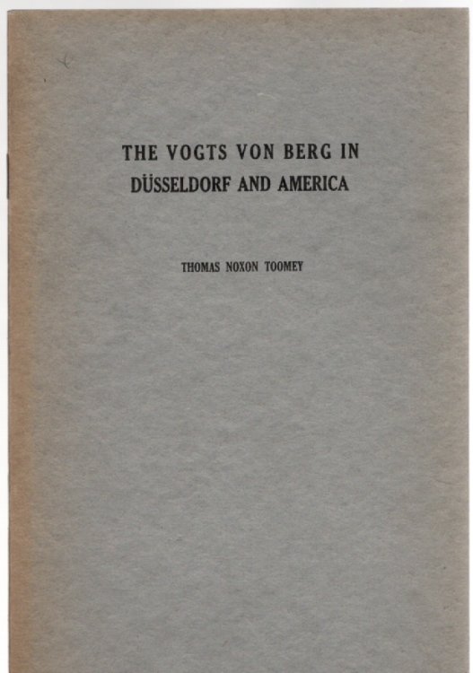 The Vogts von Berg in Dusseldorf and America