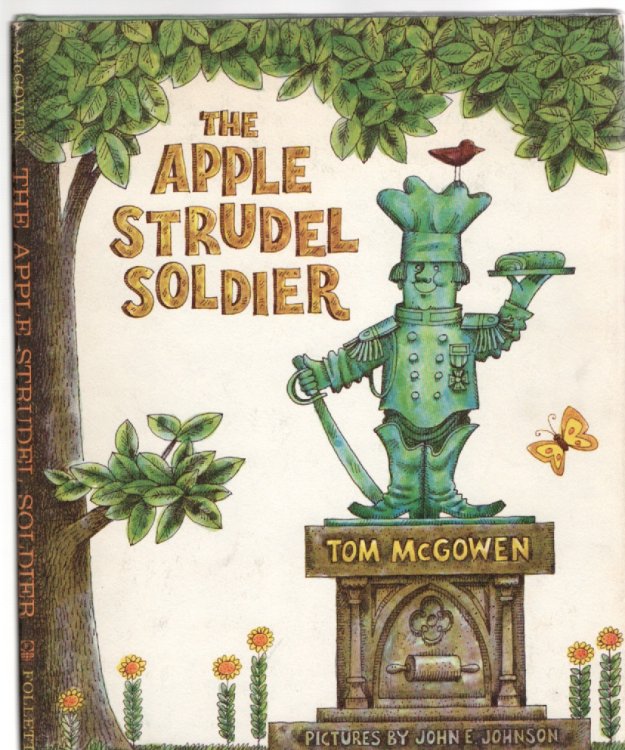 The Apple Strudel Soldier