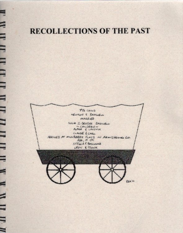 Recollections of the Past (The Newt Bagwell Family)