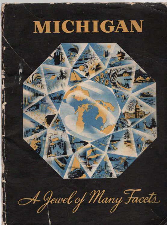 Michigan A Jewel of Many Facets