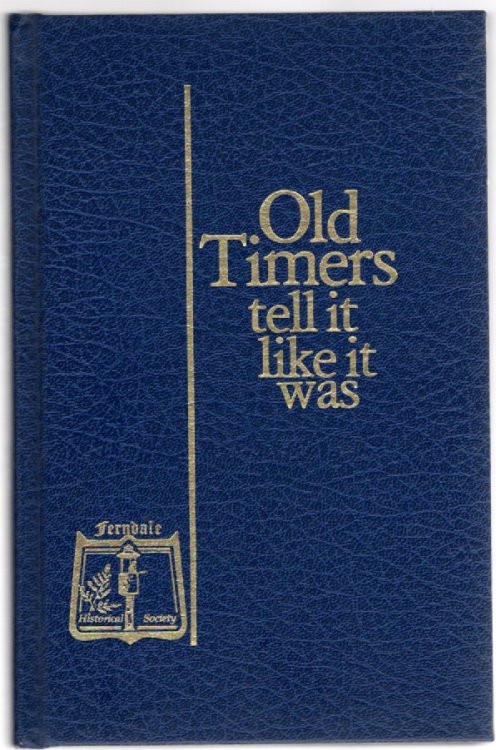 Old Timers tell it like it was