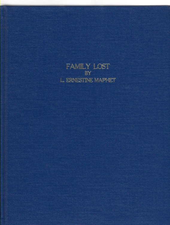 Family Lost A Semi-Historic Story of the Lives of a Brother and Sister and Their Families in No Man's Land Oklahoma - 1902
