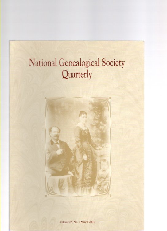 National Genealogical Society Quarterly Volume 89 No. 1 March 2001